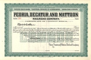 Peoria, Decatur and Mattoon Railroad Co. - Stock Certificate